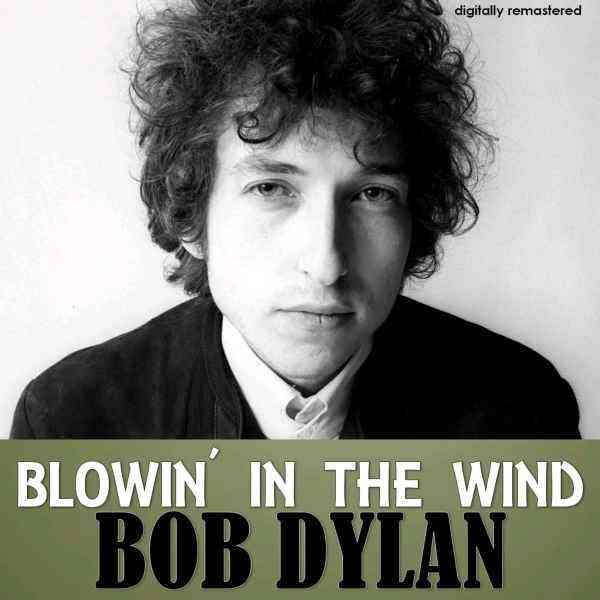 鲍勃·迪伦：blowin' in the wind 答案在风中飘扬